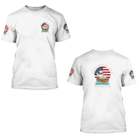 Columbus Day 1492 3D T Shirts