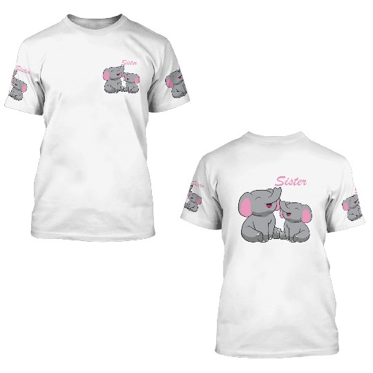 Elephants - Big Sister 3D T Shirts
