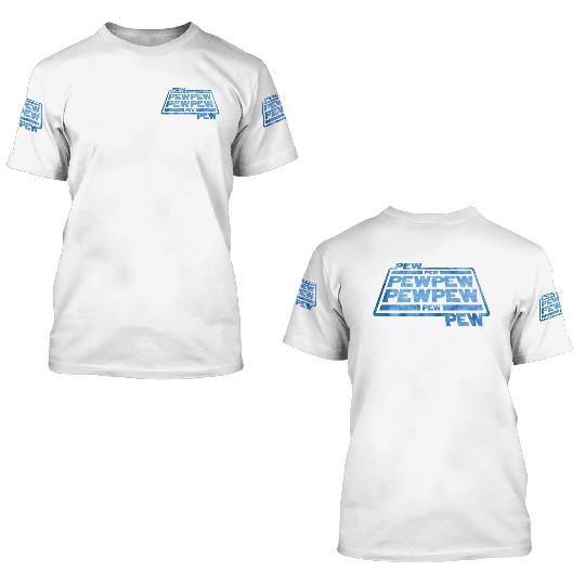 Pew Pew Pew 3D T Shirts
