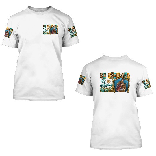 Oh Come Let Us Adore Him 3D T Shirts