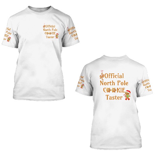 Cookie Taster 3D T Shirts