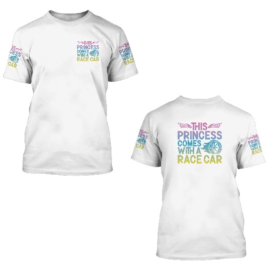 Drag Racing Race Car Girl This 3D T Shirts