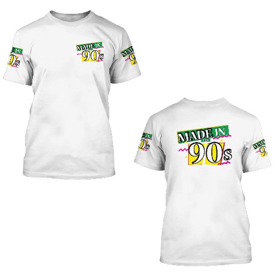 made in 90s 3D T Shirts