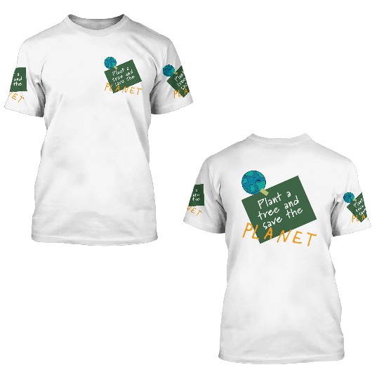Plant a tree, save the planet.(orange) 3D T Shirts