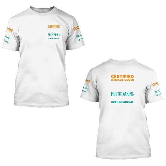 Medical Coder , Programmer 3D T Shirts