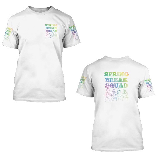 Spring Break Squad Summer Vacation Spring Break 3D T Shirts