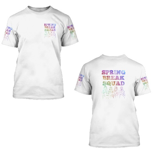 Spring Break Squad Summer Vacation Spring Break 3D T Shirts