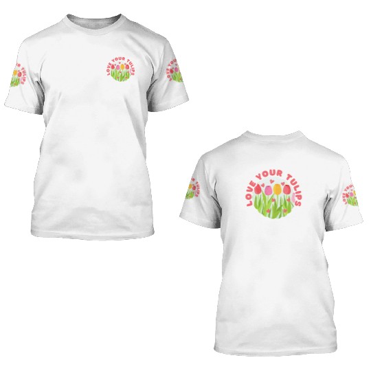 Tulip Gardening Tulips 3D T Shirts