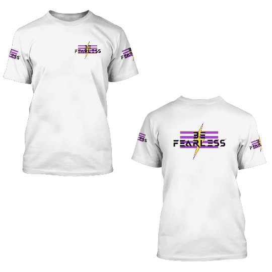 Be Fearless Flag w/Bolt (white text) 3D T Shirts
