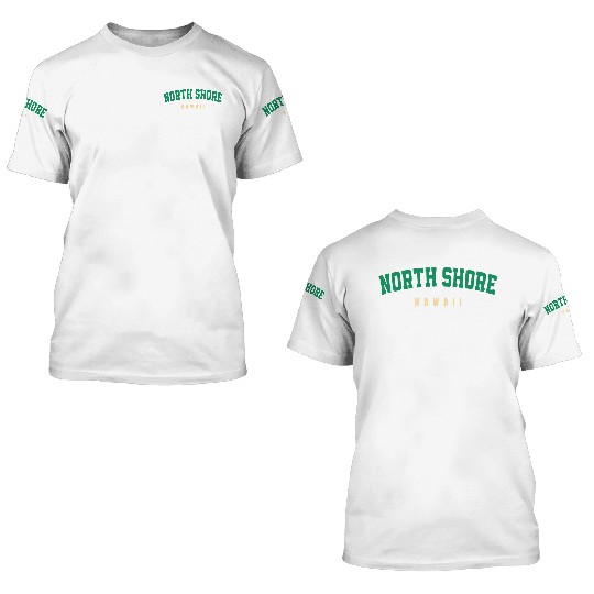 North shore Hawaii 3D T Shirts