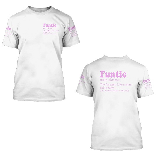 Funtie Definition 3D T Shirts