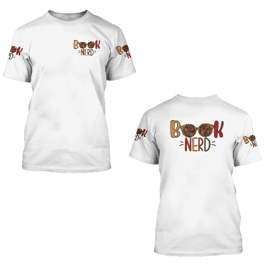 Funny Book Nerd Librarian Teacher Student Reader 3D T Shirts