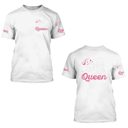 Science Chemistry Lab Queen Chemist 3D T Shirts