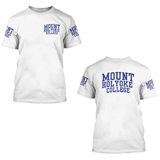 Mount Holyoke College Oc1682 3D T Shirts
