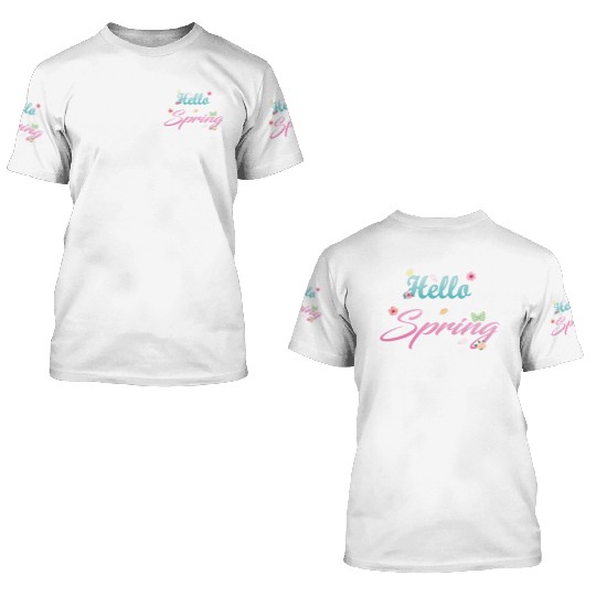 Hello Spring 3D T Shirts