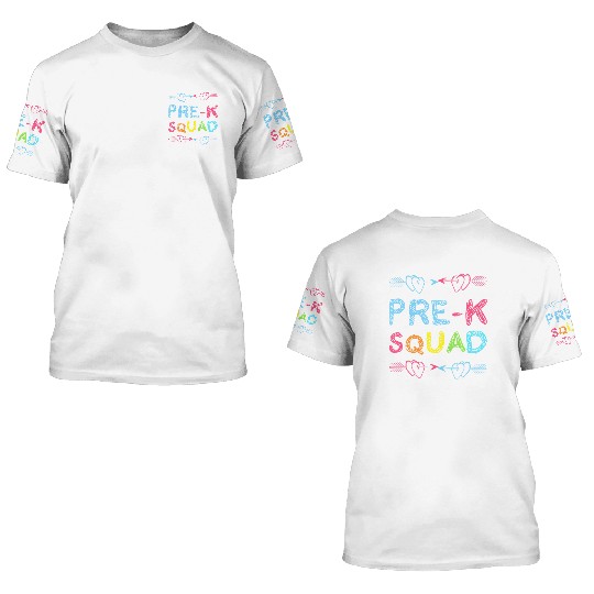 Pre - K Squad Preschool Teacher Back To School 3D T Shirts