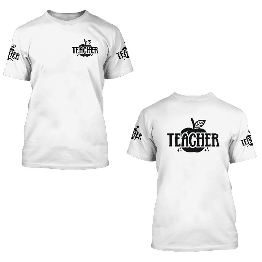 Teacher 3D T Shirts