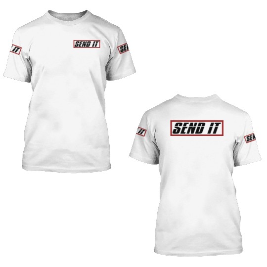 Send It Dirt Bike Bmx Offroad 3D T Shirts