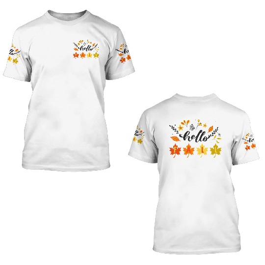 Hello Fall Falling Autumn Leaves Cute Botanic 3D T Shirts