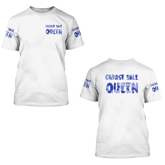 Garage Sale Queen blue camo 3D T Shirts