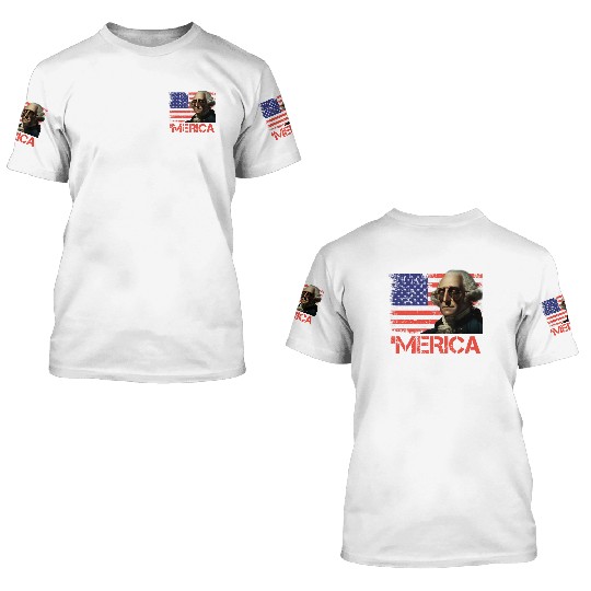Merica George Washington Independence Day USA 3D T Shirts