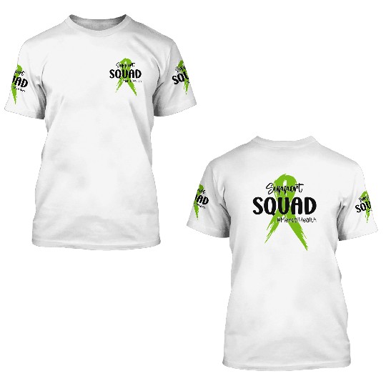 Support Squad Mental Health Awareness Lime Green 3D T Shirts