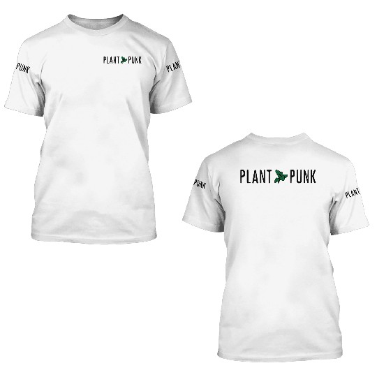 Plant Punk 3D T Shirts