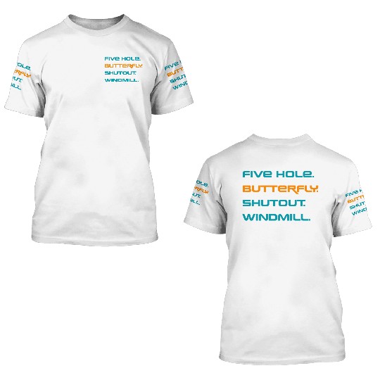Five Hole Butterfly Shutout Windmill 3D T Shirts