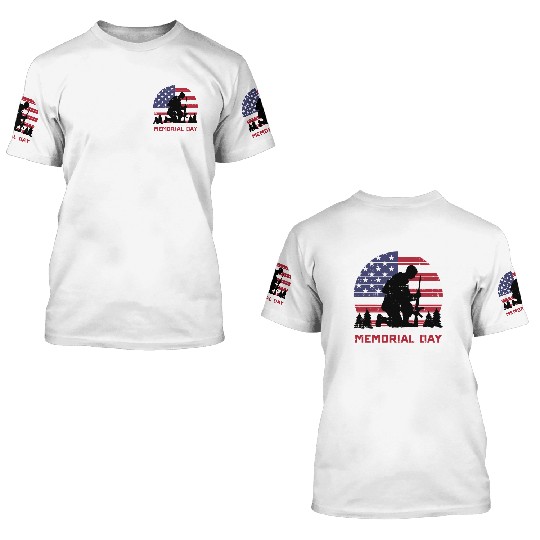 Honor The Fallen Heroes Memorial Day Us Flag 3D T Shirts