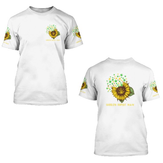 World s Dopest Mom Weed Sunflower 3D T Shirts