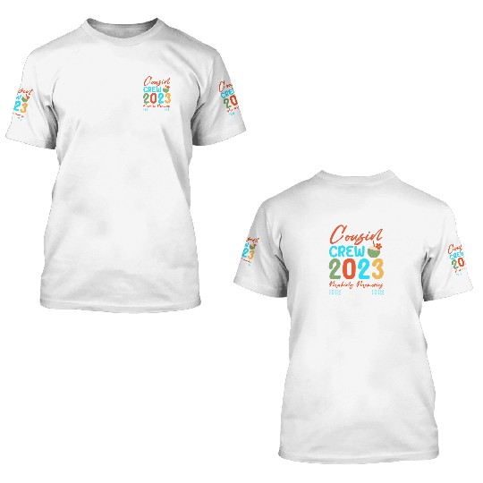 Cousin Crew 2023 Making Memories Together 3D T Shirts