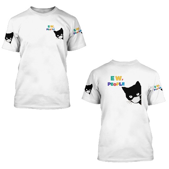 funny gift EW PEOPLE love 3D T Shirts