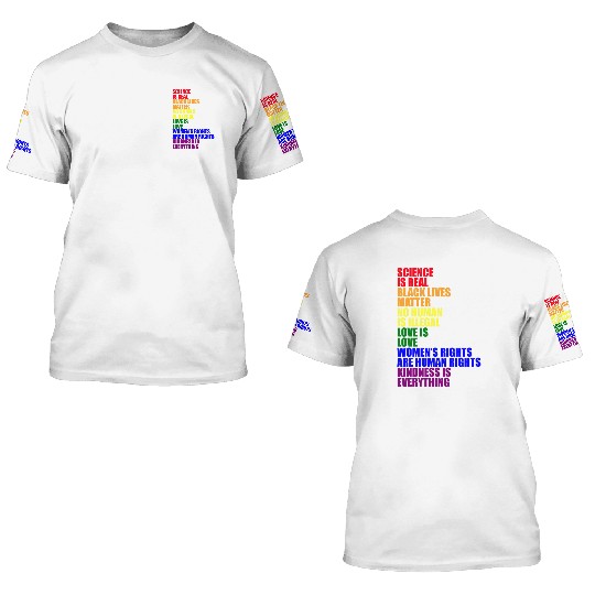 Science Is Real 3D T Shirts