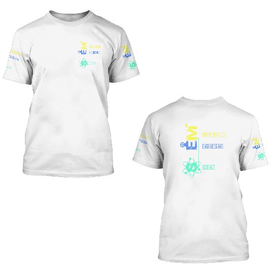 Stem Teacher Science Technology Engineer Math 3D T Shirts