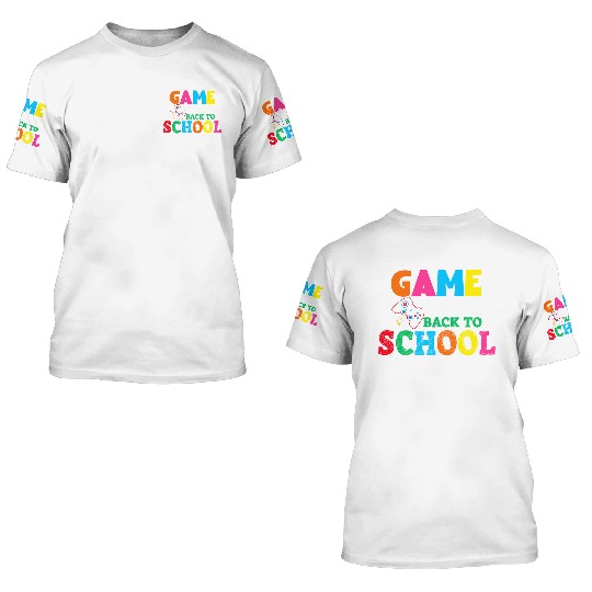Game Over Back To School 3D T Shirts