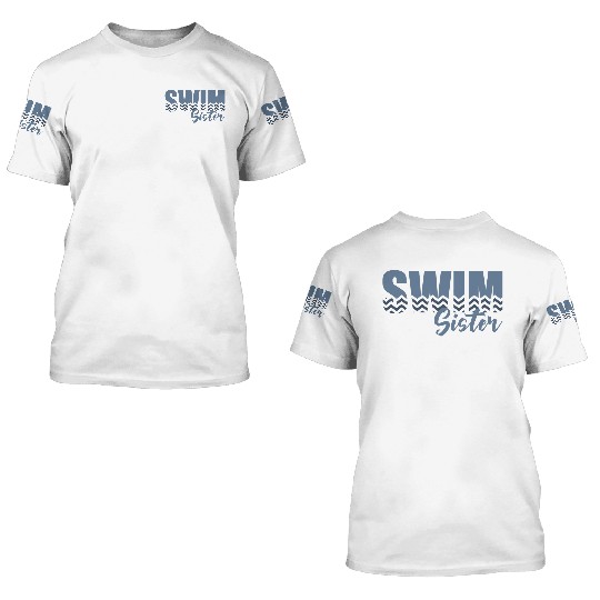 Swim Sister 3D T Shirts