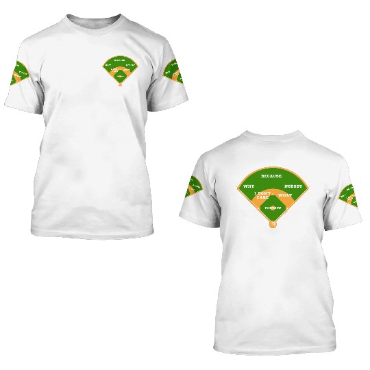 Whos On First Baseball Diamond Fielding Card 3D T Shirts