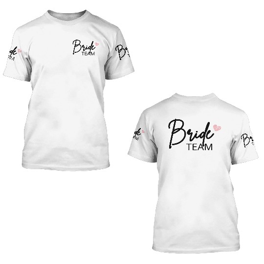 Bachelorette Party , Bridal Shower 3D T Shirts