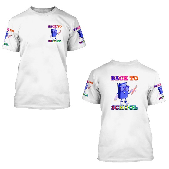 Back to School 3D T Shirts
