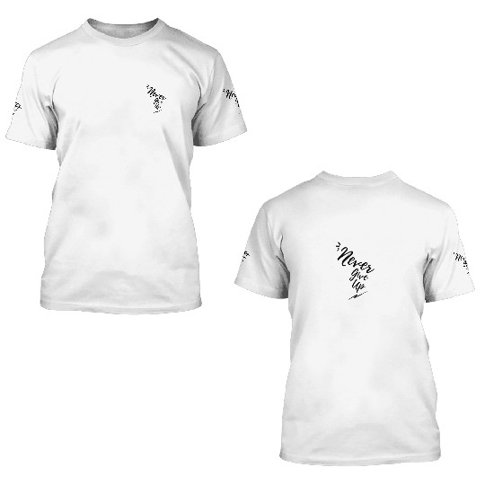 Black and White never give up 3D T Shirts