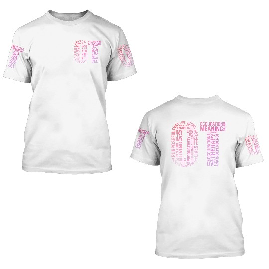 Occupational Therapy Ot 3D T Shirts