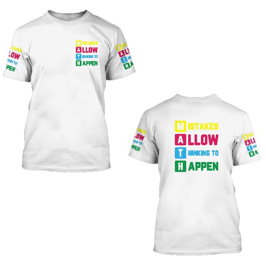 Im Math Teacher Love Math Mistakes Allow Thinking 3D T Shirts