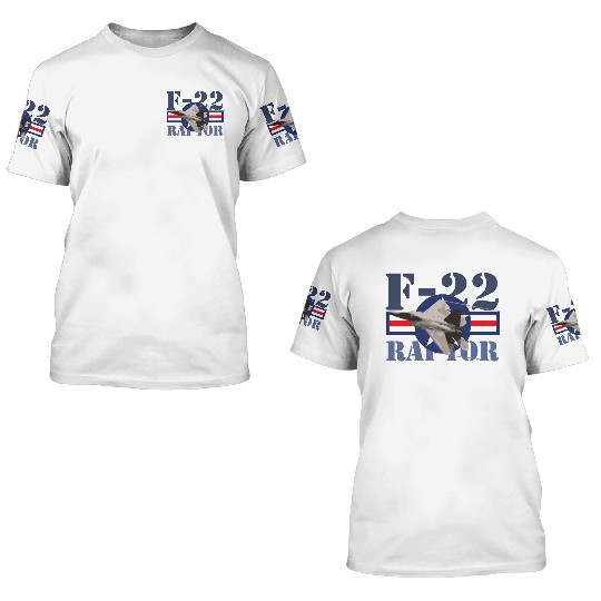 F 22 Raptor USAF 3D T Shirts
