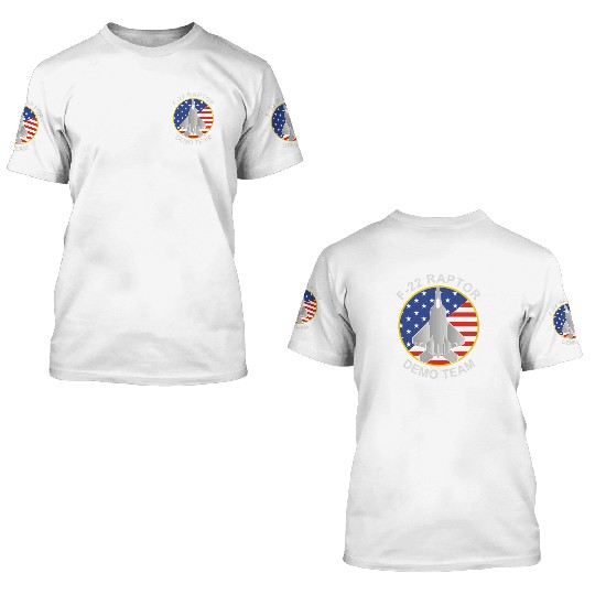 F 22 RaptorDemo Team 3D T Shirts