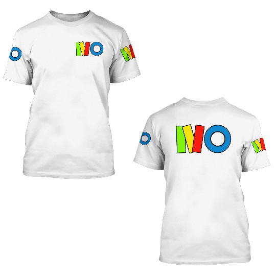 NO 3D T Shirts