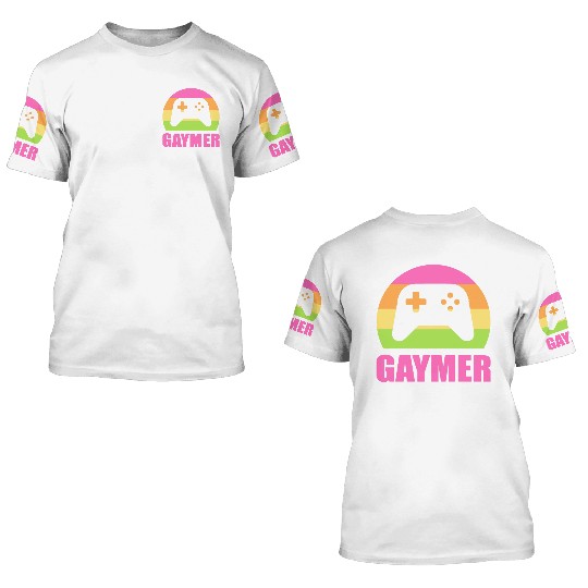 Gaymer Gamer And Nerd Gift 3D T Shirts