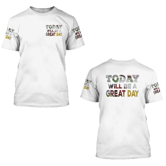 Today Will Be A Great Day Ladybug Inspirational 3D T Shirts