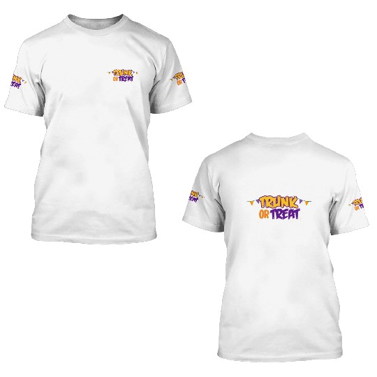 Trunk or Treat Typography 3D T Shirts