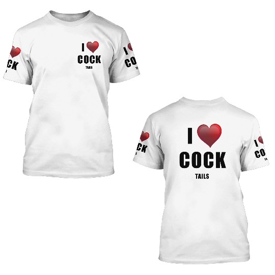 i love cock - tails 3D T Shirts