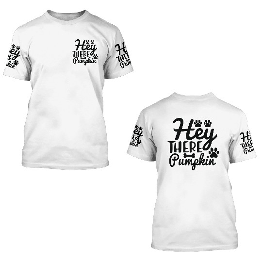 Hey There Pumpkin Doormat 3D T Shirts